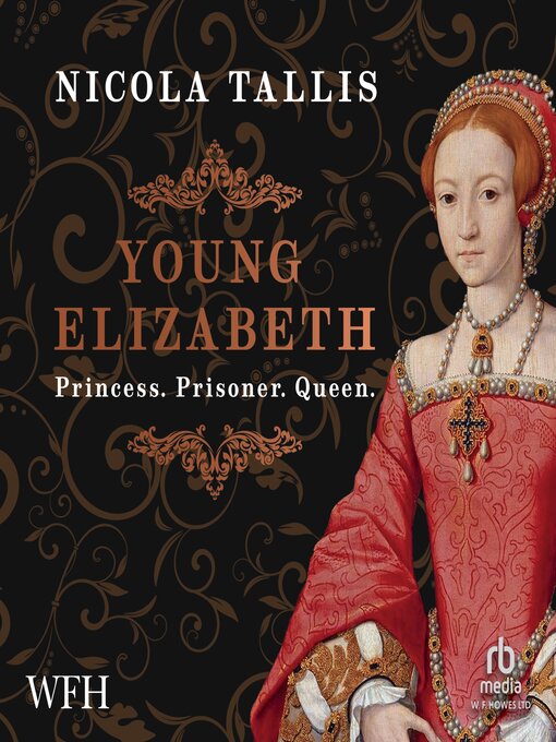 Title details for Young Elizabeth by Nicola Tallis - Wait list